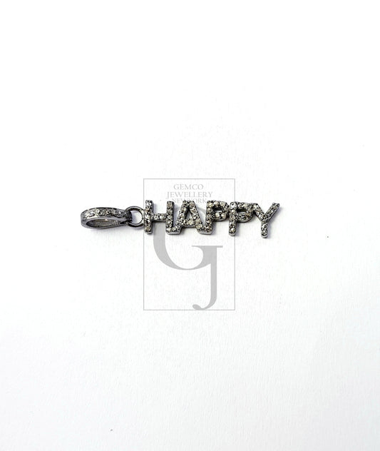 Very beautiful HAPPY word designer Rosecut pave diamond pendant 925 sterling silver handmade finish diamond jewelry pendant